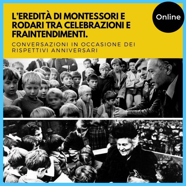 L’eredità di Montessori e Rodari tra celebrazioni e fraintendimenti.