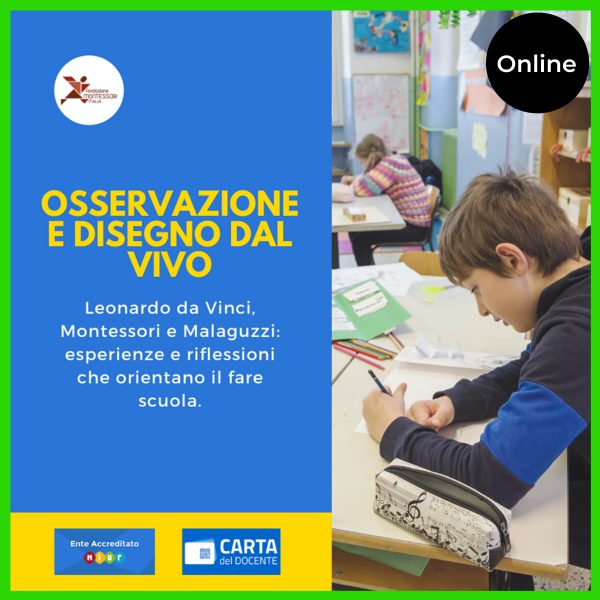 Evento online di diffusione del Metodo Montessori – Webinar "OSSERVAZIONE E DISEGNO DAL VIVO"