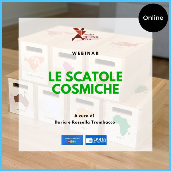 Evento online di diffusione del Metodo Montessori - Webinar “Le scatole cosmiche”