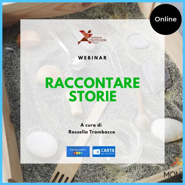 Evento online di diffusione del Metodo Montessori – Webinar “RACCONTARE STORIE”