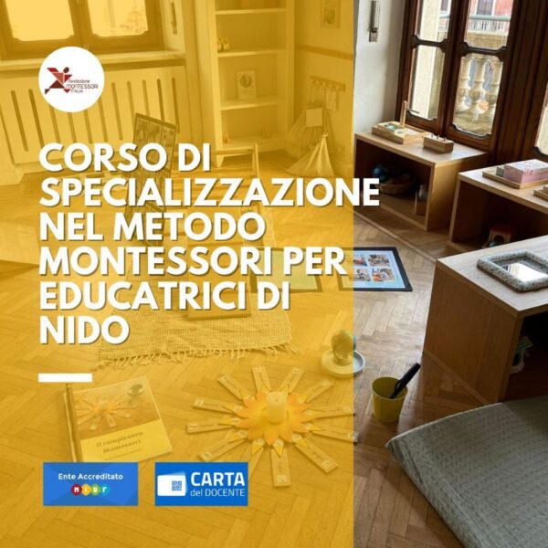 Corso online di formazione e specializzazione nel metodo montessori per educatrici di nido 2025 – Maggio