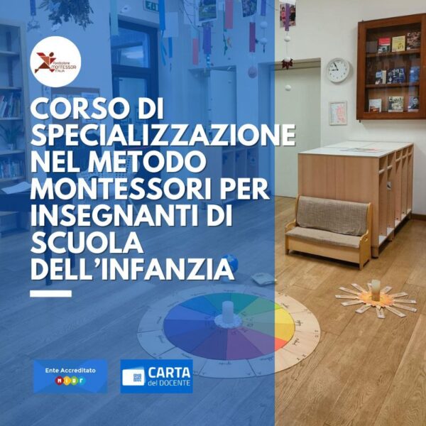 Corso online di formazione e specializzazione nel metodo montessori per insegnanti di scuola dell'infanzia 2025 – Maggio