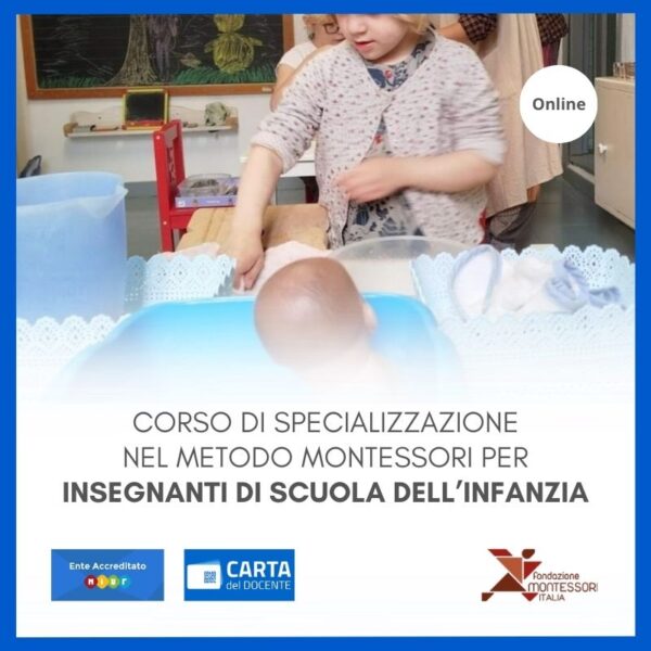 Corso online di formazione e specializzazione nel metodo montessori per insegnanti di scuola dell'infanzia 2025 – OTTOBRE