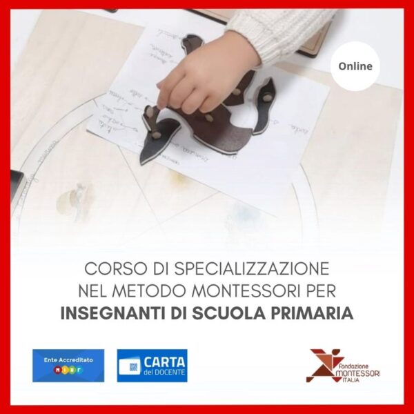 Corso online di formazione e specializzazione nel metodo montessori per insegnanti di scuola primaria 2025 – OTTOBRE